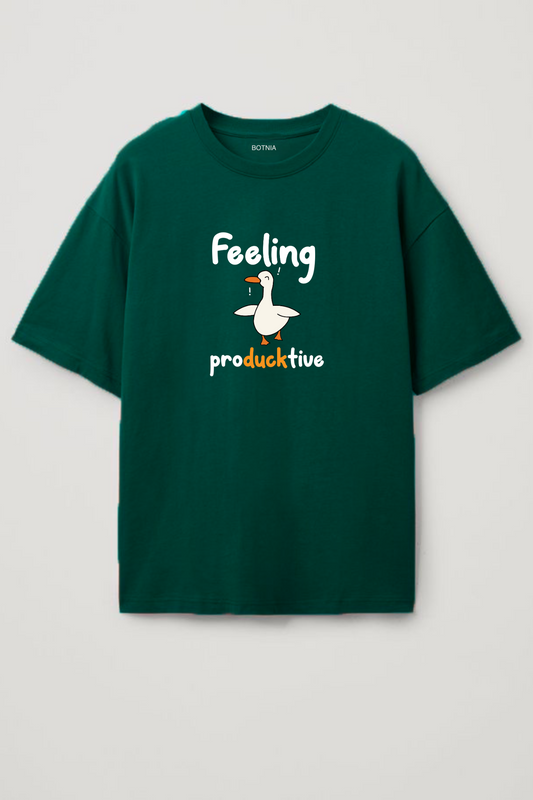 Feeling Porducktive- Oversized T-Shirt